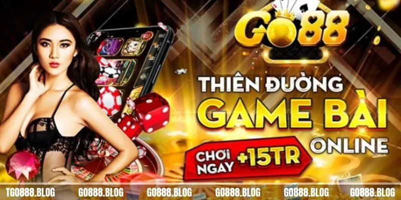 Khuyến Mãi Go88 | Nhận Thưởng Sàn Cược Hàng Đầu Châu Á 2 Ưu đãi dành cho người mới